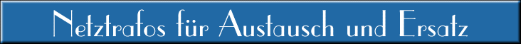 Netztrafos für Austausch und Ersatz