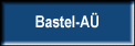 Bastel-A