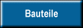 Bauteile