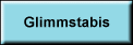 Glimmstabis