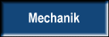 Mechanik