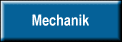 Mechanik